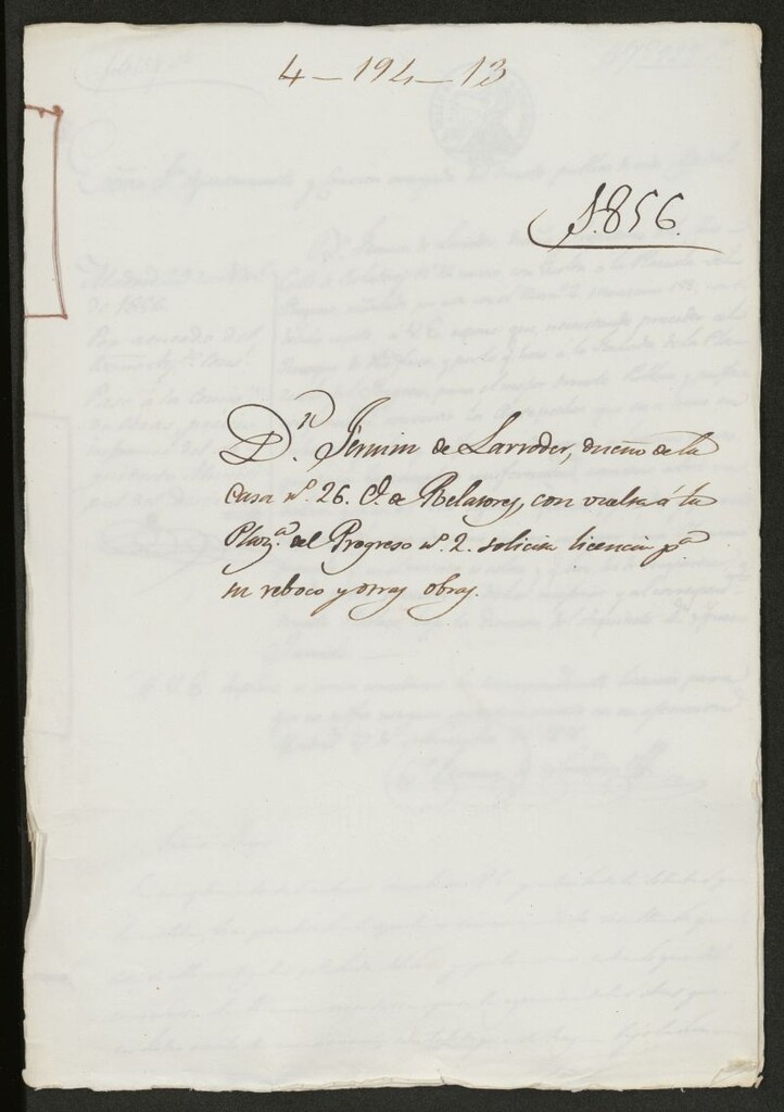 Miniatura de D. Fermín de Larroder, dueño de la casa nº 26 de la calle Relatores, con vuelta a la Plaza del Progreso nº 2, solicita licencia para su reboco y otras obras. (1856)