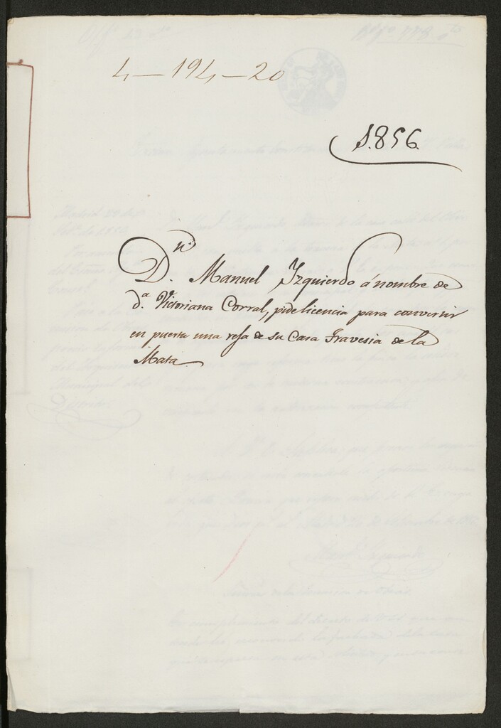 Miniatura de D. Manuel Izquierdo a nombre de Dª Victoriana Corral, pide licencia para convertir en puerta la reja de su casa Travesía de la Mata.(1856)