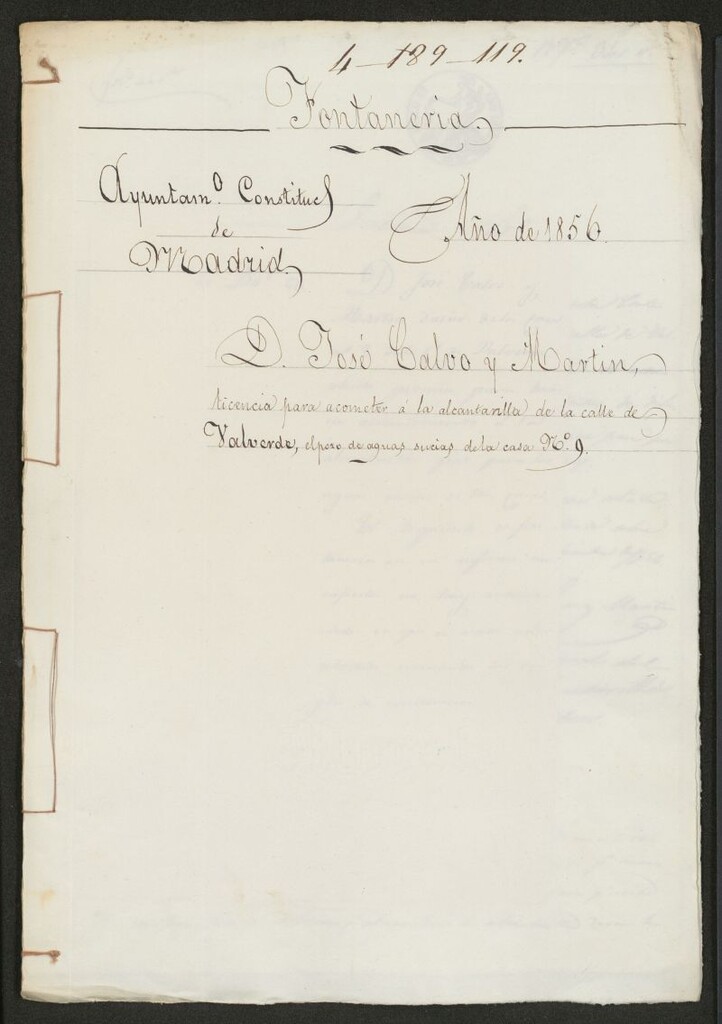 Miniatura de D. José Calvo y Martín, licencia para acometer a la alcantarilla de la calle de Valverde, el pozo de aguas sucias de la casa nº 9. (1856)