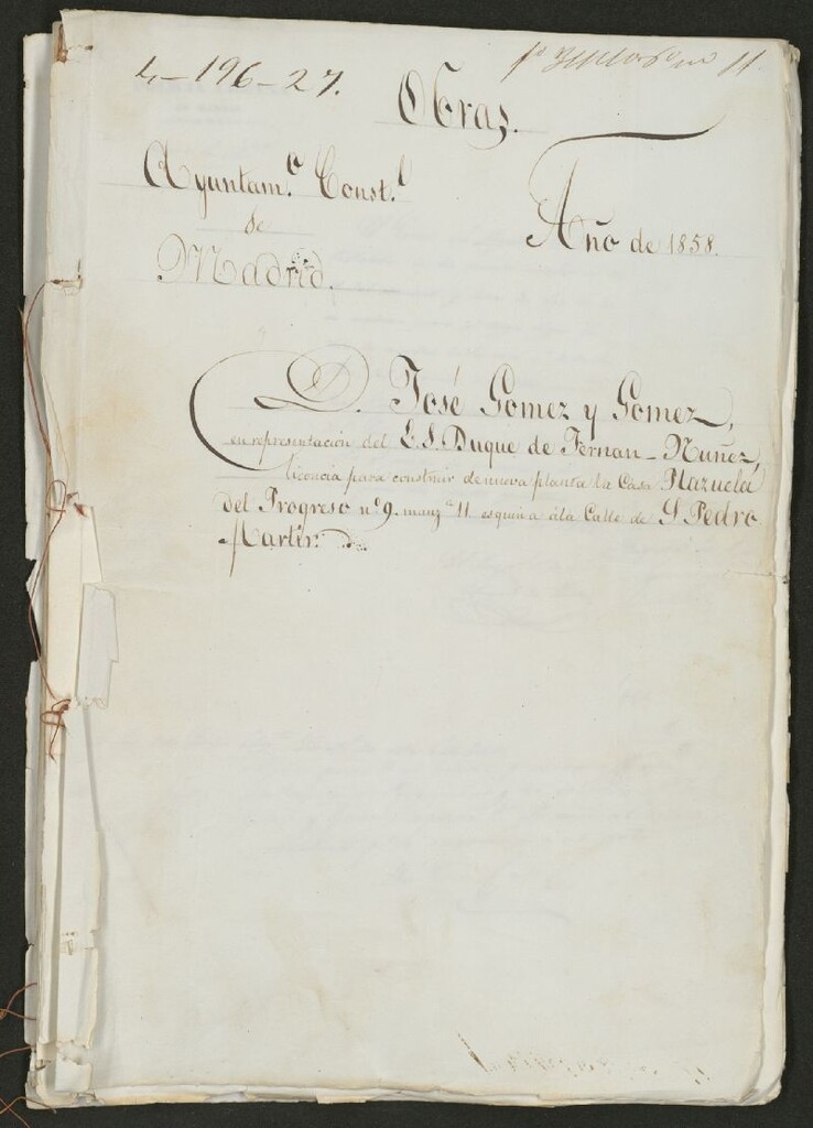 Miniatura de D. José Gómez y Gómez, en representación del E.S. Duque de Fernán-Núñez, licencia para construir de nueva planta la casa Plazuela del Progreso nº 9, manzana 11 esquina a la calle de S. Pedro Martír. (1858)