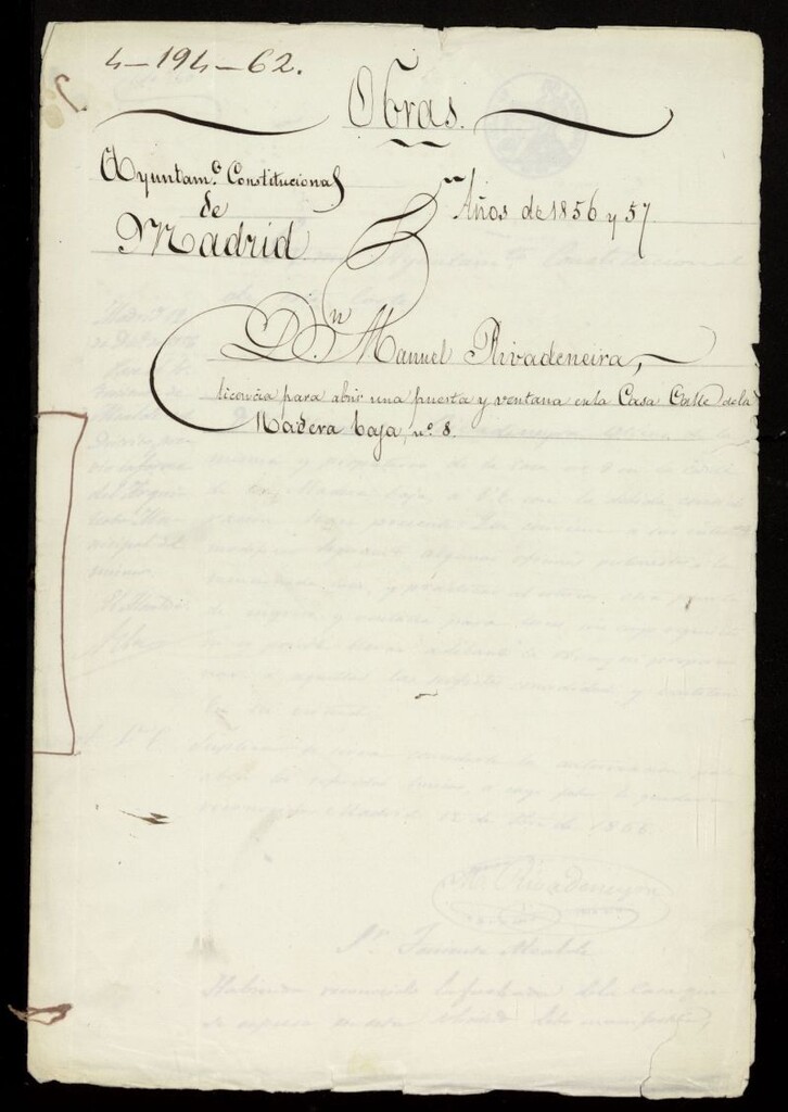 Miniatura de D. Manuel Rivadeneira, licencia para abrir una puerta y ventana en la casa calle de la Madera Baja, nº 8. (1856-57)
