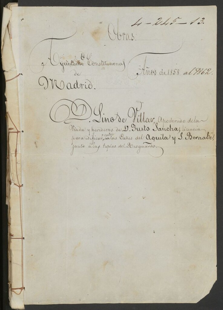 Miniatura de D. Lino de Villar, apoderado de la viuda y herederos de D. Justo Sancha, licencia para edificar entre las calles del Águila y S. Bernabé, junto a las tapias del Resguardo. (1858-62)