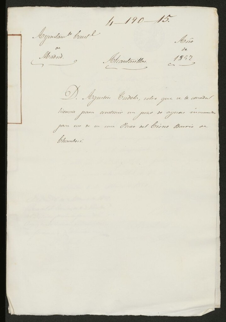 Miniatura de D. Agustín Tudela, sobre que se le conceda licencia para construir un pozo de aguas inmundas para uso de una casa Paseo del Cisne Barrio de Chamberí. (1857)