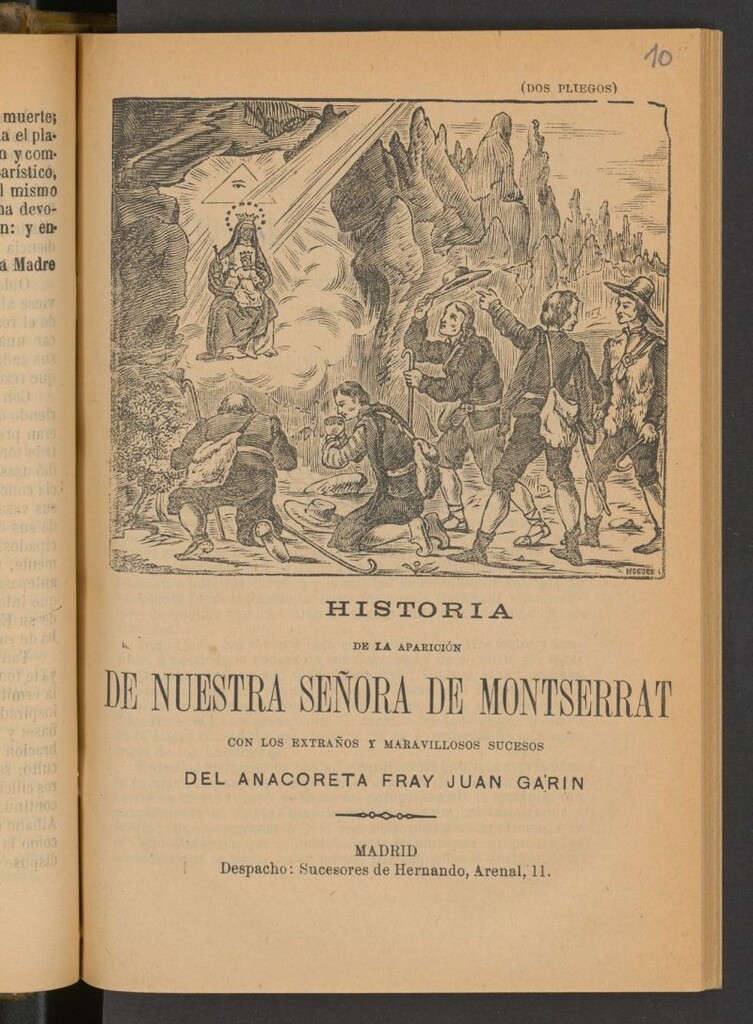 Miniatura de Historia de la aparicion de Nuestra Señora de Montserrat, con los extraños y maravillosos sucesos del anacoreta fray Juan Garin
