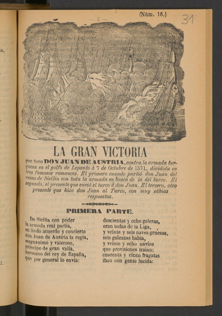 Miniatura de La gran victoria que tuvo Don Juan de Austria contra la armada turquesa en el Golfo de Lepanto a 7 de octubre de 1571 : dividida en tres famosos romances...