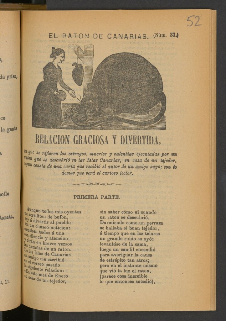 Miniatura de El Raton de Canarias : relacion graciosa y divertida en que se refieren los estragos, muertes y valentias ejecutadas por un raton que se descubrió en las Islas Canarias, en casa de un tejedor, segun consta de una carta que recibió el autor de un amigo suyo : con lo demás que verá el curioso lector