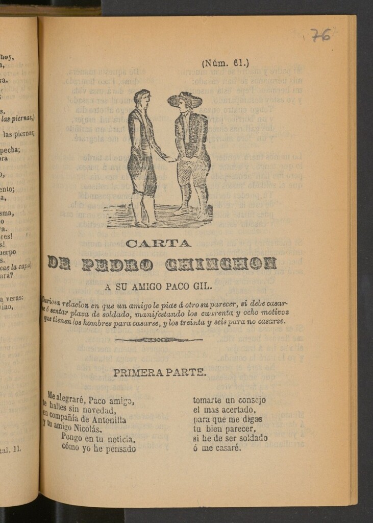 Miniatura de Carta de Pedro Chinchón a su amigo Paco Gil : curiosa relacion en que un amigo le pide á otro su parecer, si debe casarse ó sentar plaza de soldado, manifestando los cuarenta y ocho motivos que tienen los hombres para casarse, y los treinta y seis para no casarse