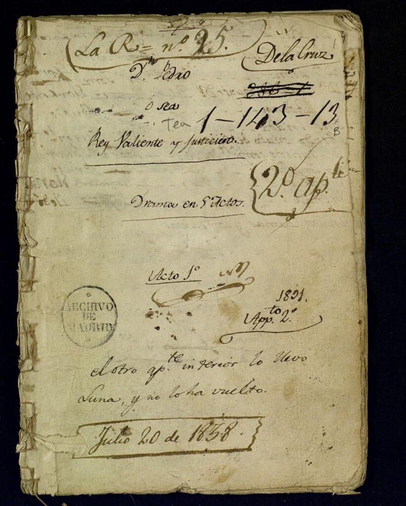 Miniatura de Dn. Pedro o sea Rey valiente y justiciero [Manuscrito] : Drama en 5 Actos