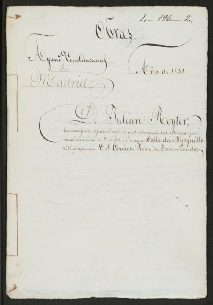 Miniatura de D. Julián Reyter, licencia para reparar interior y exteriormente los estragos que causó el incendio en la calle Barquillo nº 15, propia de E.S. condena Viuda de Torre Pando.