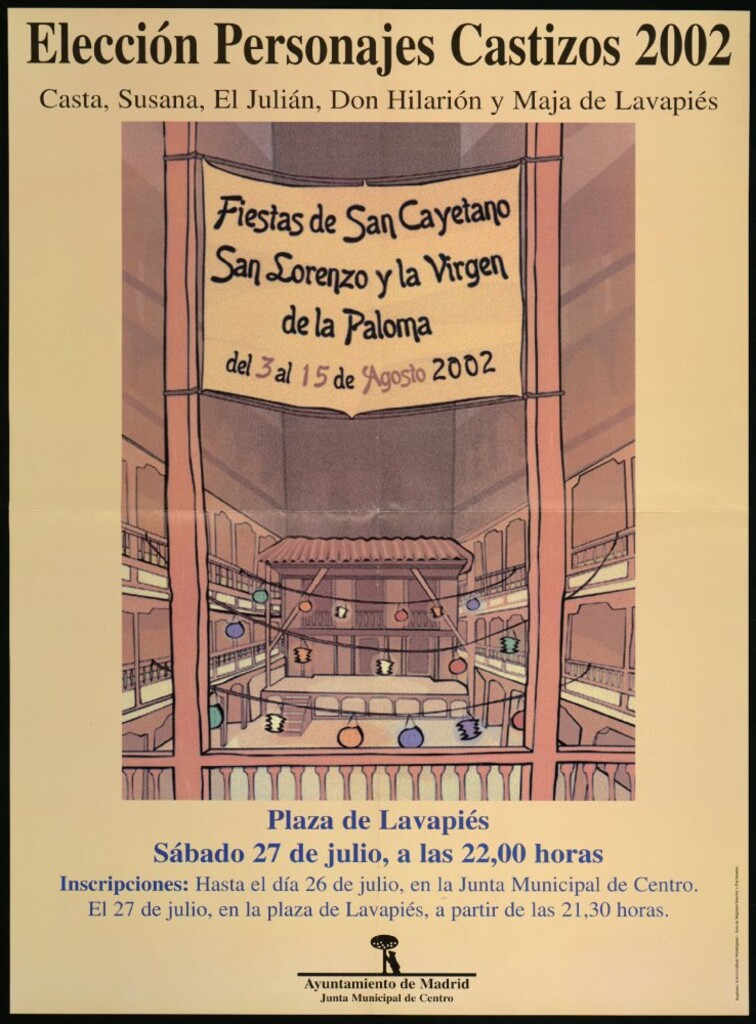 Miniatura de Fiestas de San Cayetano, San Lorenzo y la Virgen de la Paloma. Del 3 al 15 de agosto 2002, Elección de Personajes Castizos 2002, Plaza de Lavapiés, sábado 27 de julio a las 22 horas, Inscripciones