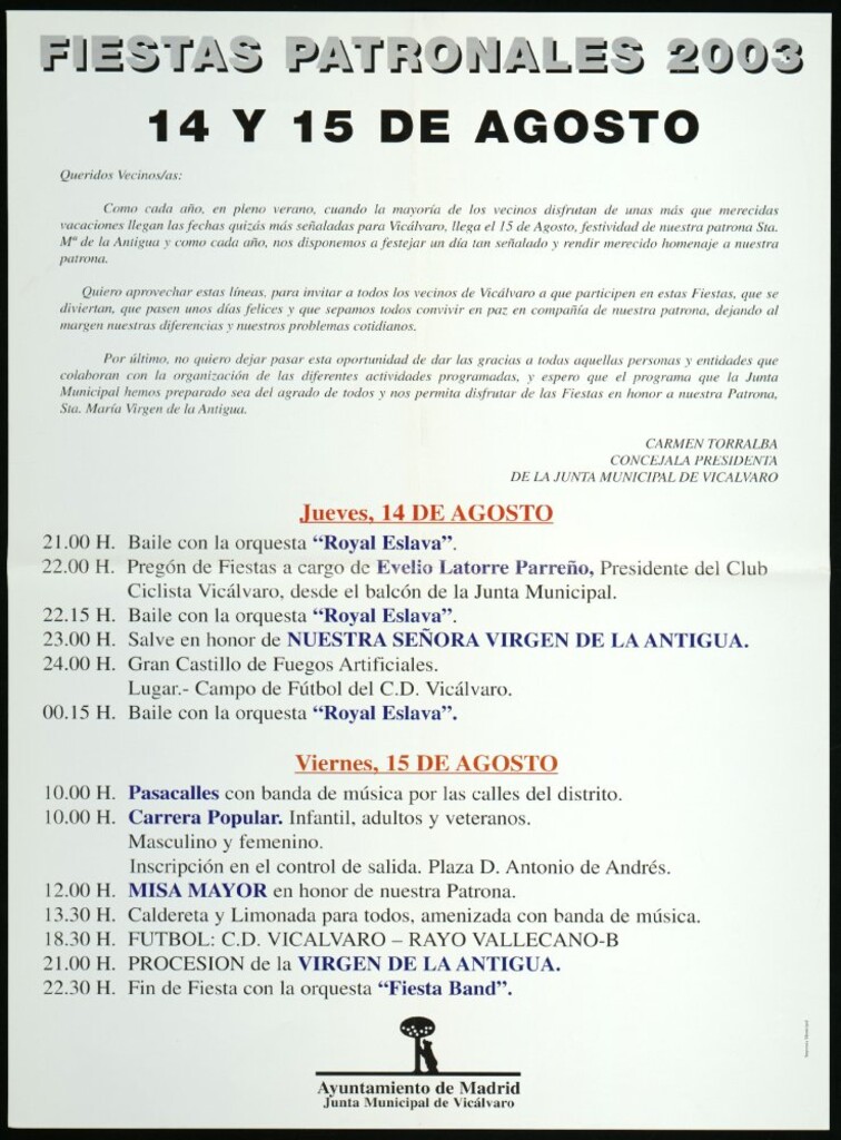 Miniatura de Fiestas patronales 2003. 14 y 15 de agosto. Carta a los vecinos de la concejala presidenta de la Junta municipal de Vicálvaro. (Programa)