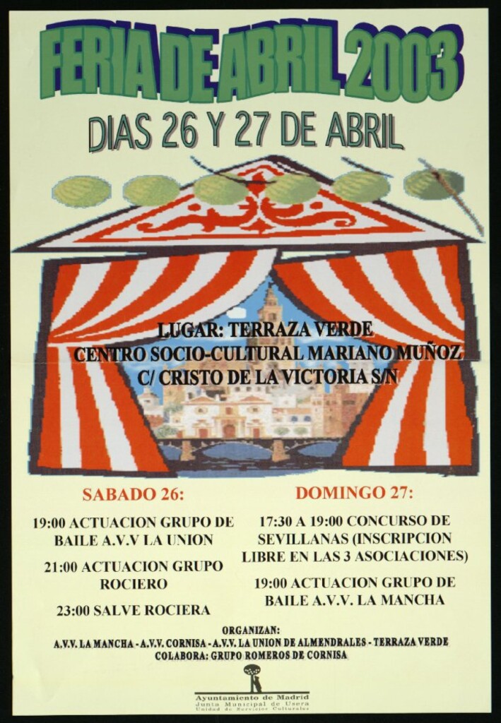 Miniatura de Feria de abril 2003. Días 26 y 27 de abril. Lugar: Terraza verde. Centro Socio-cultural Mariano Muñoz