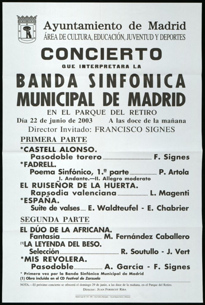 Miniatura de Concierto que interpretará la Banda sinfónica municipal de Madrid en el Parque del Retiro. Día 22 de junio de 2003. A las doce de la mañana. Director invitado: Francisco Signes