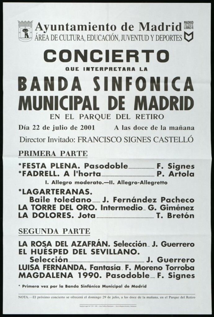 Miniatura de Concierto que interpretará la Banda sinfónica municipal de Madrid en el Parque del Retiro. Día 22 de julio de 2001. A las doce de la mañana. Director invitado: Francisco Signes Castelló