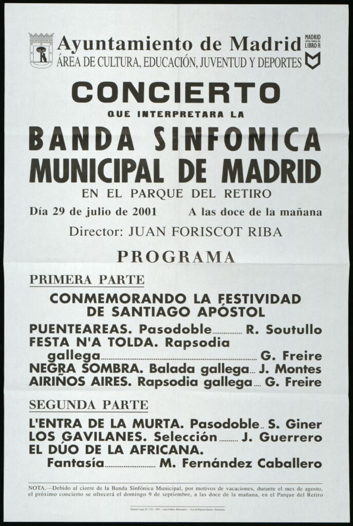 Miniatura de Concierto que interpretará la Banda sinfónica municipal de Madrid en el Parque del Retiro. Día 29 de julio de 2001. A las doce de la mañana. Director invitado: Juan Foriscot Riba.