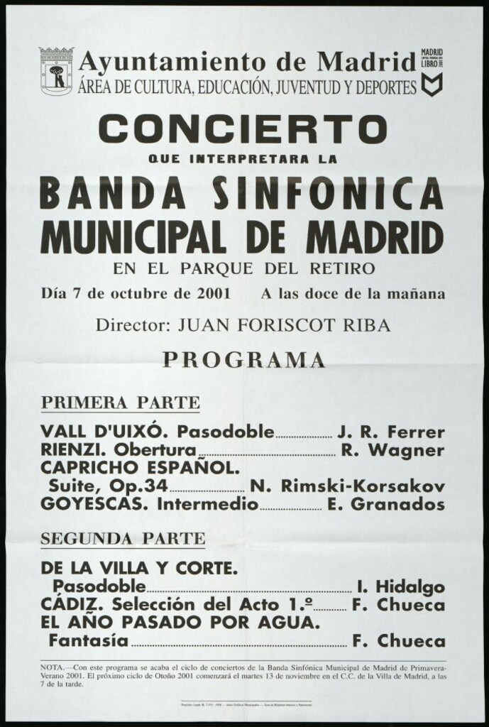 Miniatura de Concierto que interpretará la Banda sinfónica municipal de Madrid en el Parque del Retiro. Día 7 de octubre de 2001. A las doce de la mañana. Director invitado: Juan Foriscot Riba
