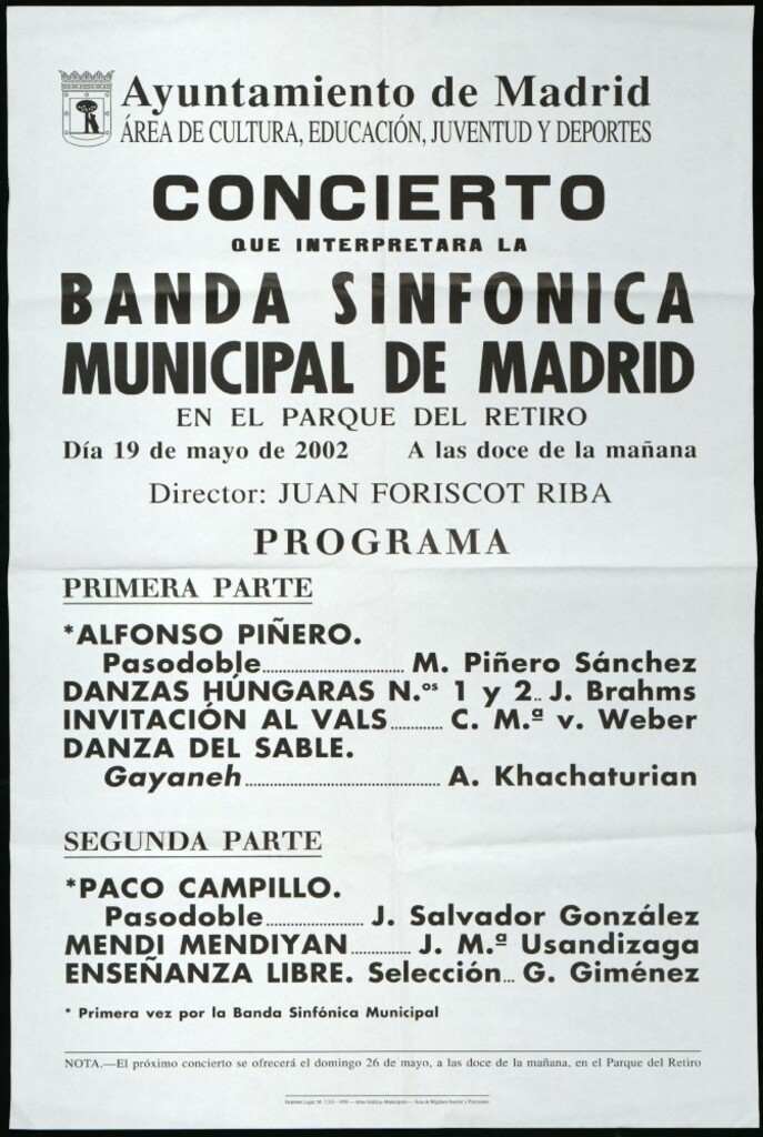 Miniatura de Concierto que interpretará la Banda sinfónica municipal de Madrid en el Parque del Retiro. Día 19 de mayo de 2002. A las doce de la mañana. Director invitado: Juan Foriscot.