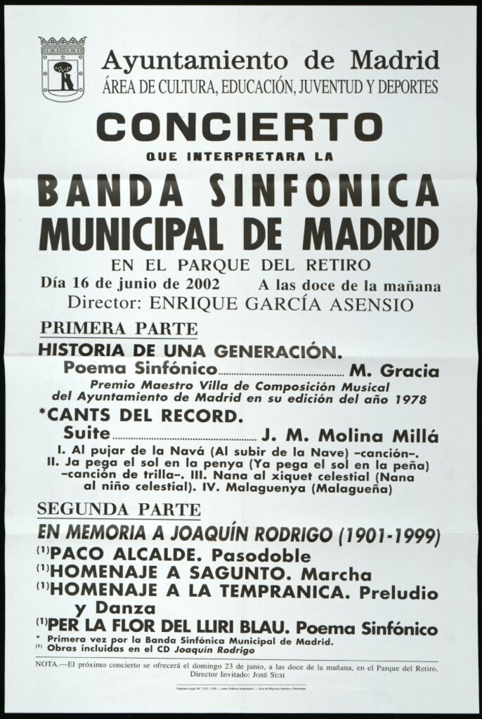 Miniatura de Concierto que interpretará la Banda sinfónica municipal de Madrid en el Parque del Retiro. Día 16 de junio de 2002. A las doce de la mañana. Director invitado: Enrique García Asensio.