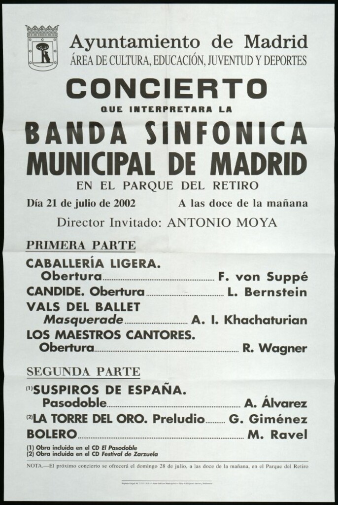 Miniatura de Concierto que interpretará la Banda sinfónica municipal de Madrid en el Parque del Retiro. Día 21 de julio de 2002. A las doce de la mañana. Director invitado: Antonio Moya.