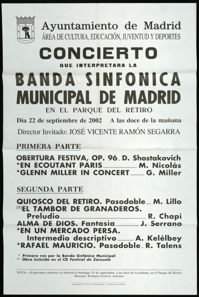 Miniatura de Concierto que interpretará la Banda sinfónica municipal de Madrid en el Parque del Retiro. Día 22 de septiembre de 2002. A las doce de la mañana. Director invitado: José Vicente Ramón Segarra.