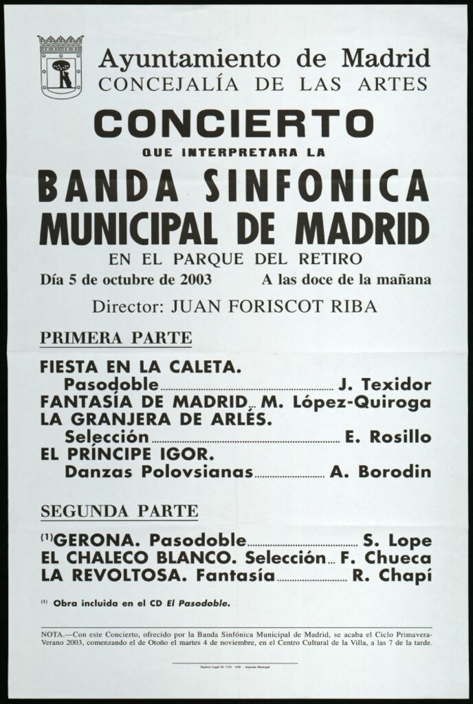 Miniatura de Concierto que interpretará la Banda sinfónica municipal de Madrid en el Parque del Retiro. Día 5 de octubre de 2003. A las doce de la mañana. Director invitado: Juan Foriscot Riba.