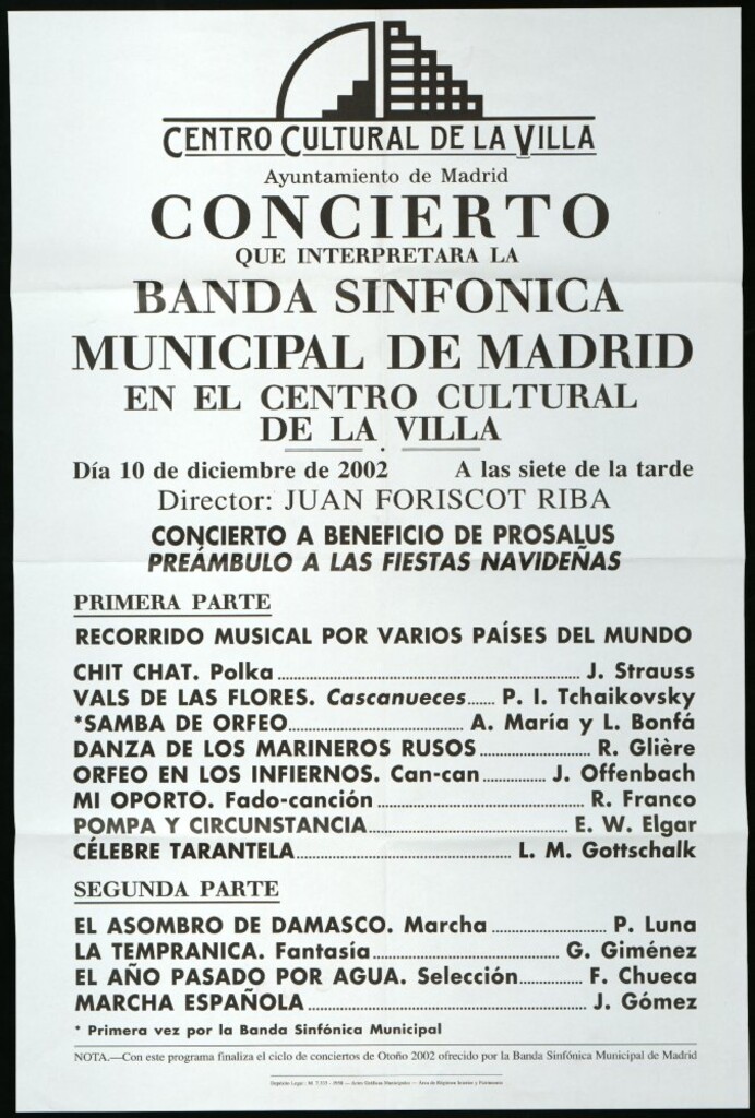 Miniatura de Concierto que interpretará la Banda sinfónica municipal de Madrid en el centro cultural de la Villa. Día 10 de diciembre de 2002 a las siete de la tarde. Director invitado: Juan Foriscot Riba. Concierto a beneficio de Prosalus. Preámbulo a las fiestas navideñas.
