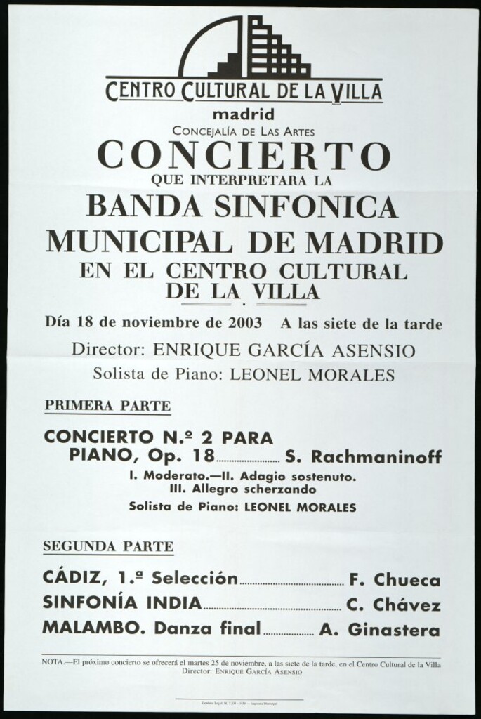 Miniatura de Concierto que interpretará la Banda sinfónica municipal de Madrid en el centro cultural de la Villa. Día 18 de noviembre de 2003 a las siete de la tarde. Director: Enrique García Asensio. Solista de piano: Leonel Morales.