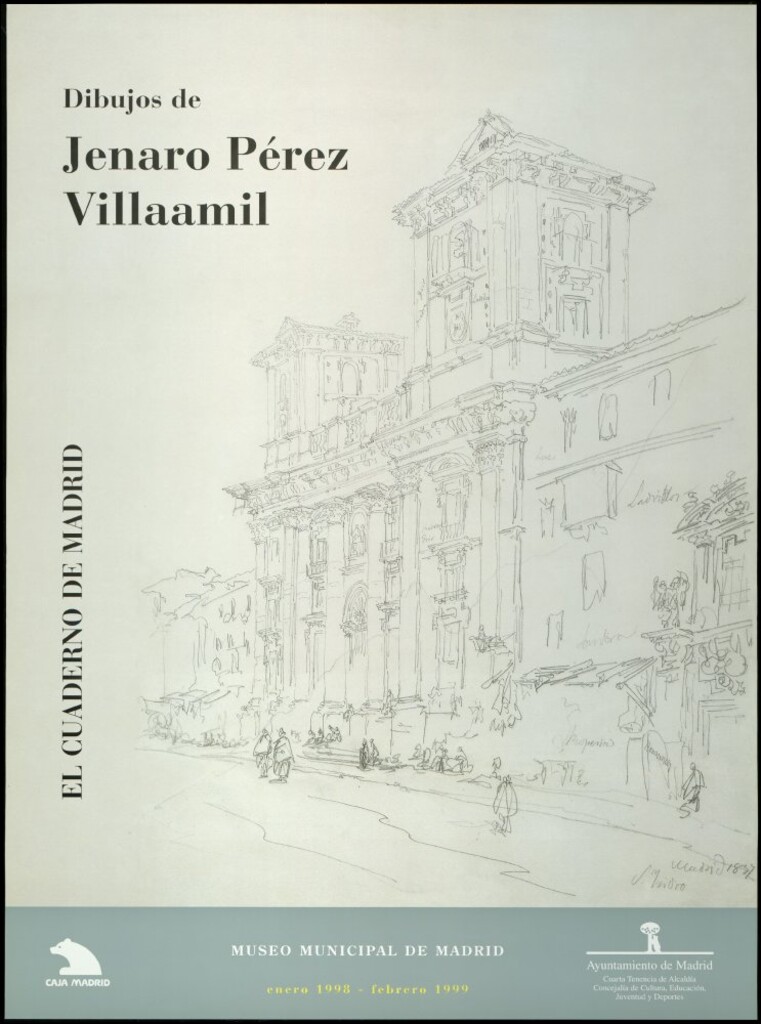Miniatura de Dibujos de Genaro Pérez Villaamil. El cuaderno de Madrid. Enero 1998-febrero 1999