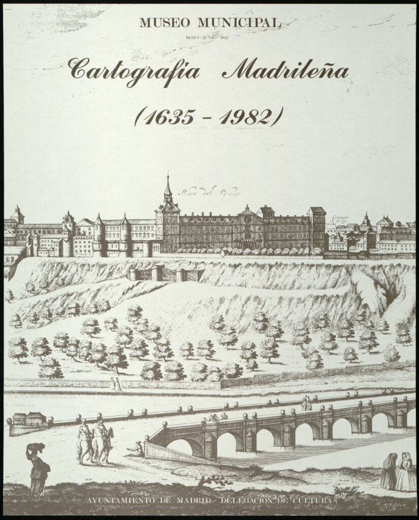 Miniatura de Cartografía madrileña (1635-1982) : [exposición] mayo-junio 1982