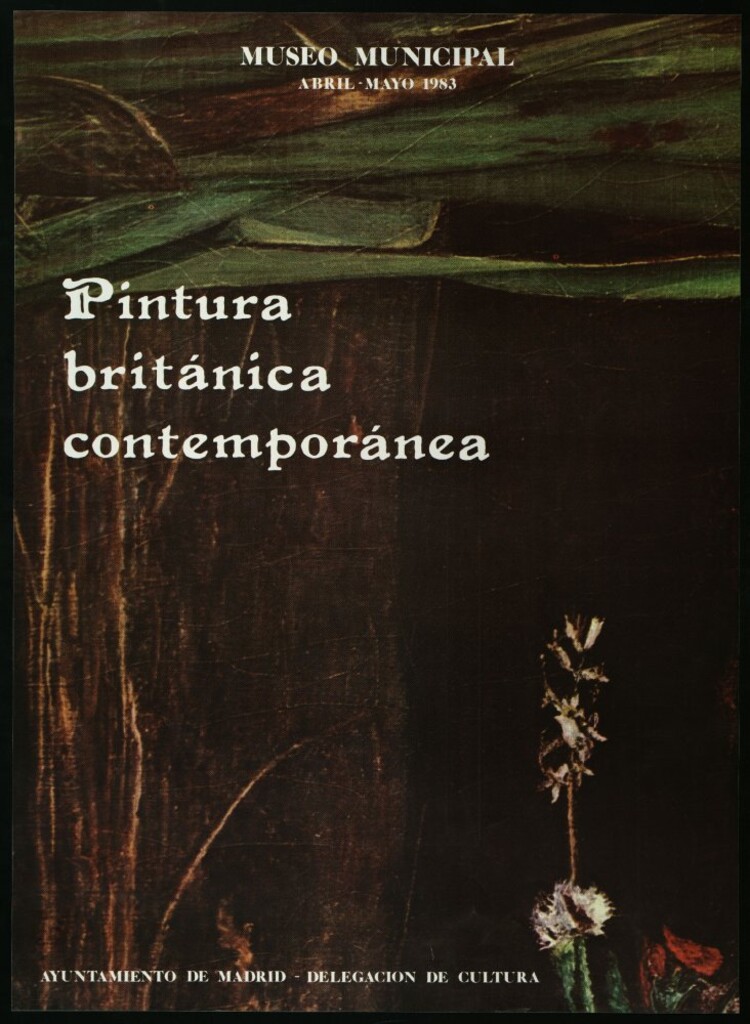 Miniatura de Pintura británica contemporánea : [exposición] abril-mayo 1983