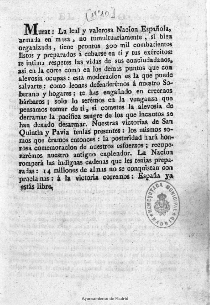 Miniatura de Murat: La leal y valerosa Nacion Española armada en masa...tiene prontos 300 mil combatientes...