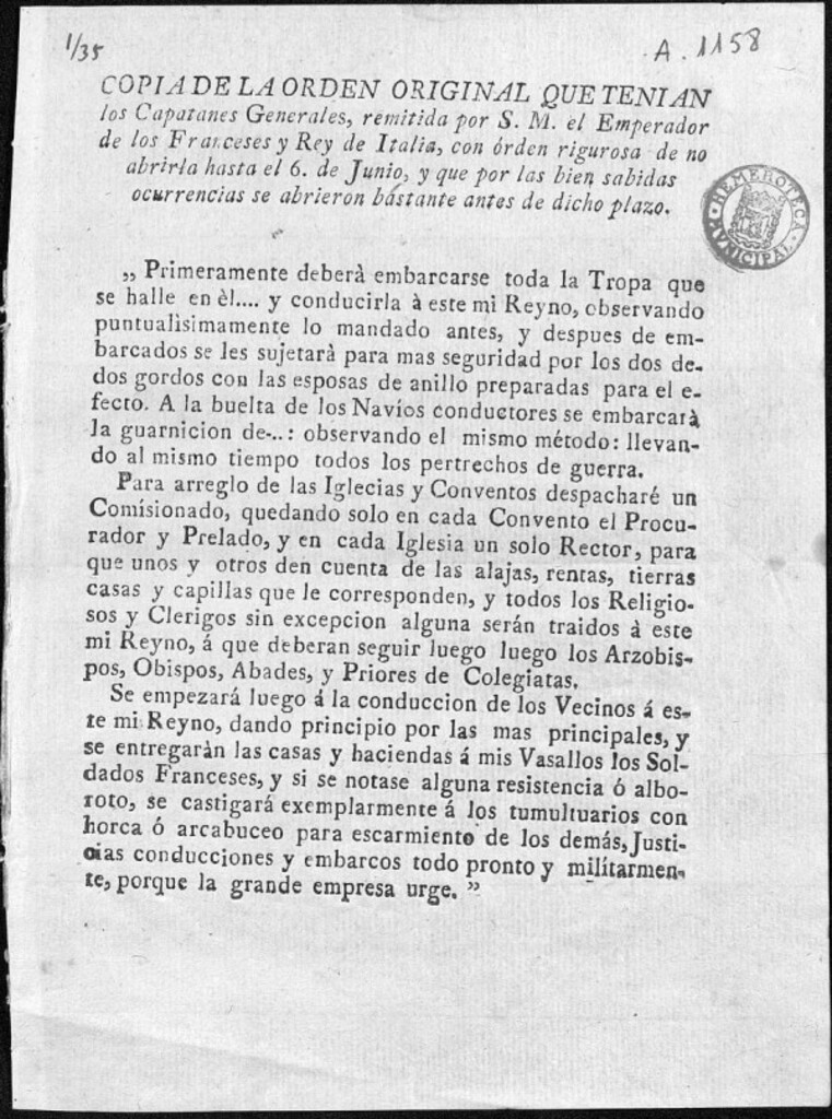 Miniatura de Copia de la orden original que tenían los Capitanes Generales, remitida por S. M. el Emperador de los Franceses y Rey de Italia, con orden rigurosa de no abrirlo hasta el seis de junio y que por las bien sabidas ocurrencias se abrieron antes de dicho plazo.