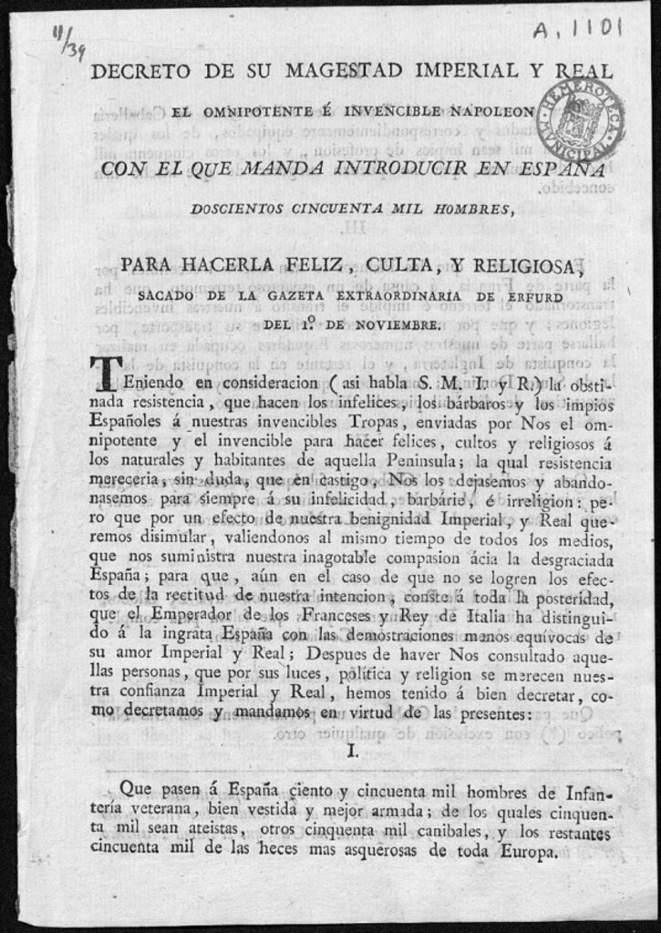 Miniatura de Decreto de su Magestad Imperial y Real el omnipotente é invencible Napoleón con el que manda introducir en España doscientos cincuenta mil hombres, para hacerla feliz, culta y religiosa