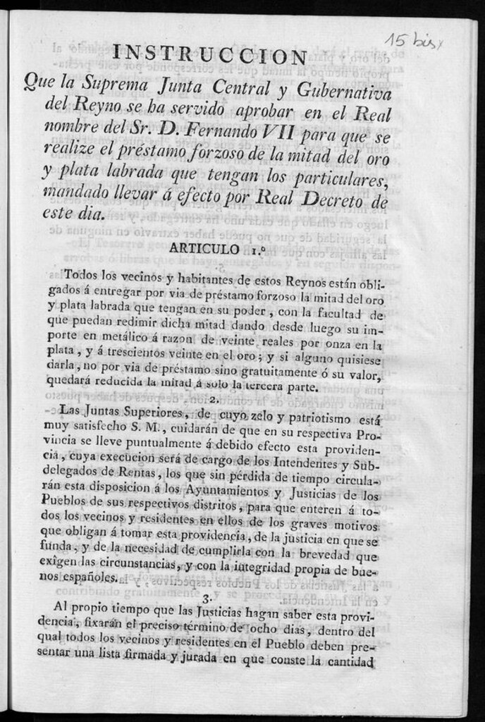 Miniatura de Instrucción que la Suprema Junta Central y Gubernativa del Reyno se ha servido aprobar en el Real nombre del Sr. D. Fernando VII para que se realize el préstamo forzoso de la mitad del oro y plata labrada que tengan los particulares, mandado llevar a efecto por Real Decreto de este día...