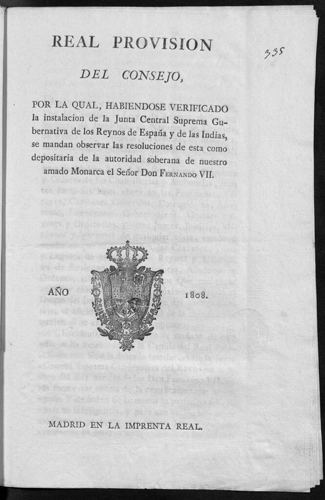 Miniatura de Real Provisión del Consejo por la qual, habiéndose verificado la instalación de la Junta Central Gubernativa de los Reynos de España…