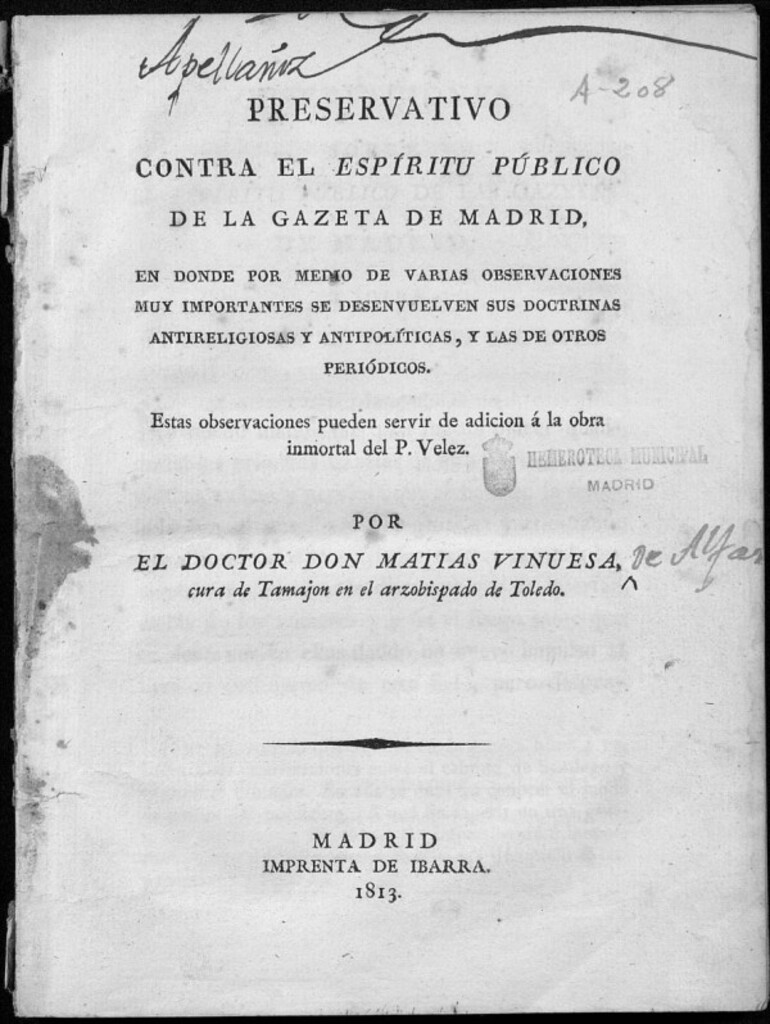 Miniatura de Preservativo contra el espíritu público de la Gazeta de Madrid: en donde por medio de varias observaciones muy importantes se desenvuelven sus doctrinas antireligiosas y antipolíticas, y las de otros periódicos: estas observaciones pueden servir de adición a la obra inmortal de P. Vélez. Por el doctor Don Matías Vinuesa cura de Tamajón en el arzobispado de Toledo