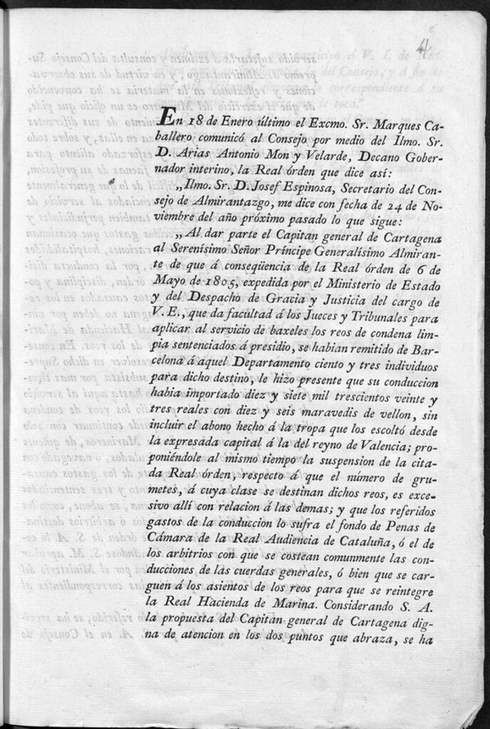Miniatura de En 18 de Enero último el Excmo. Sr. Marques Caballero comunicó al Consejo por medio del Ilmo. Sr. D. Arias Antonio Mon y Velarde ... Al dar parte el Capitan general de Cartagena al Serenísimo Señor Príncipe Generalísimo Almirante de que á conseqüencia de la Real órden de 6 de Mayo de 1805 ... que da facultad a los Jueces y Tribunales para aplicar al servicio de baxeles los reos de condena limpia sentenciados á presidio ...