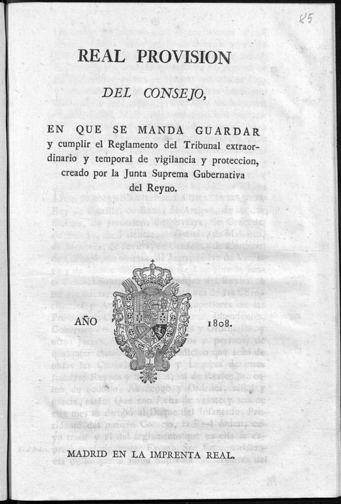 Miniatura de Real Provisión del Consejo en que se manda guardar y cumplir el reglamento del tribunal extraordinario y temporal de vigilancia y protección creado por la Junta Suprema Gubernativa del Reyno