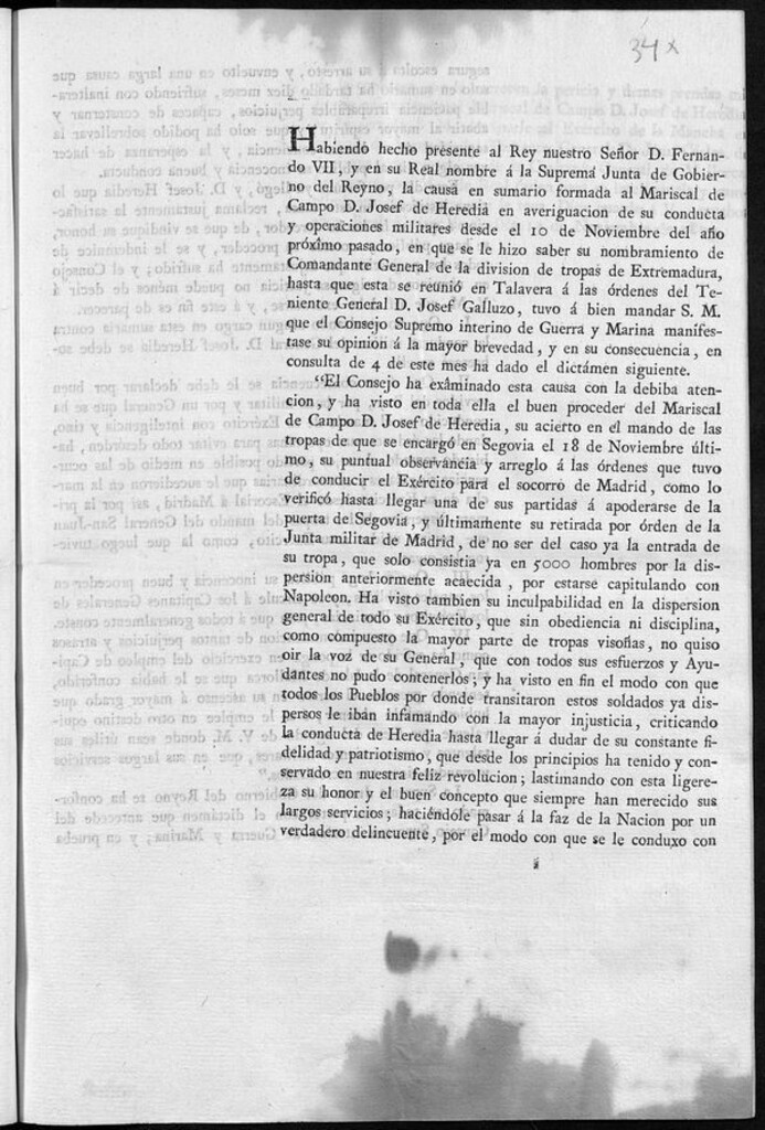 Miniatura de Habiendo hecho presente al Rey nuestro Señor D. Fernando VII y en su Real nombre al Suprema Junta de Gobierno del Reyno, la causa en sumario formada al Mariscal de Campo D. Josef de Heredia en averiguación de su conducta y operaciones militares desde 10 de noviembre del año próximo pasado...consulta...el Consejo ha examinado esta causa con la debida atención, y ha visto en toda ella el buen proceder del Mariscal de Campo D. Josef de Heredia...