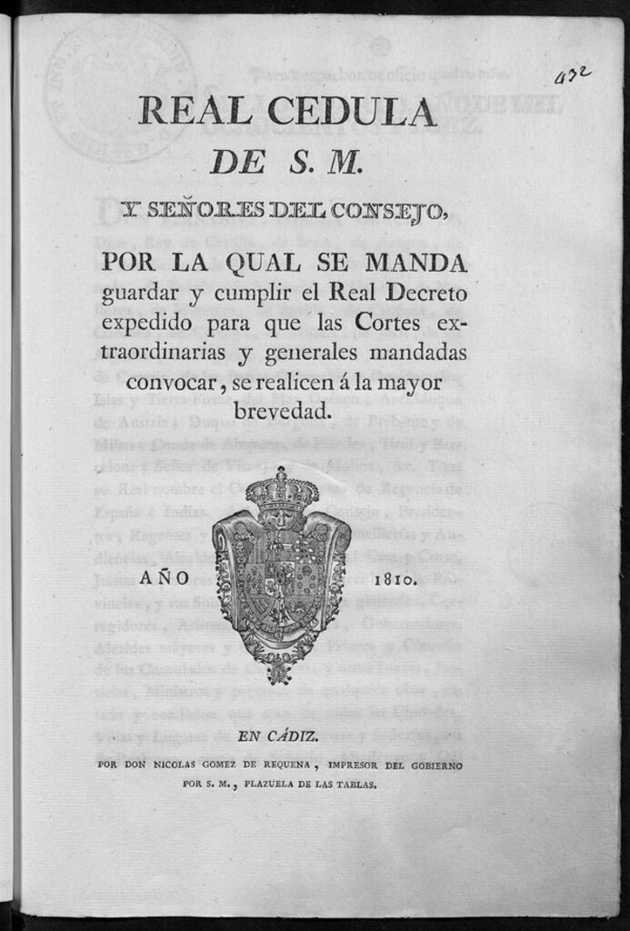 Miniatura de Real Cédula de S.M. y señores del Consejo por la qual se manda guardar y cumplir el Real Decreto expedido para que las Cortes extarordinarias y generales mandadas convocar,se realicen a la mayor brevedad