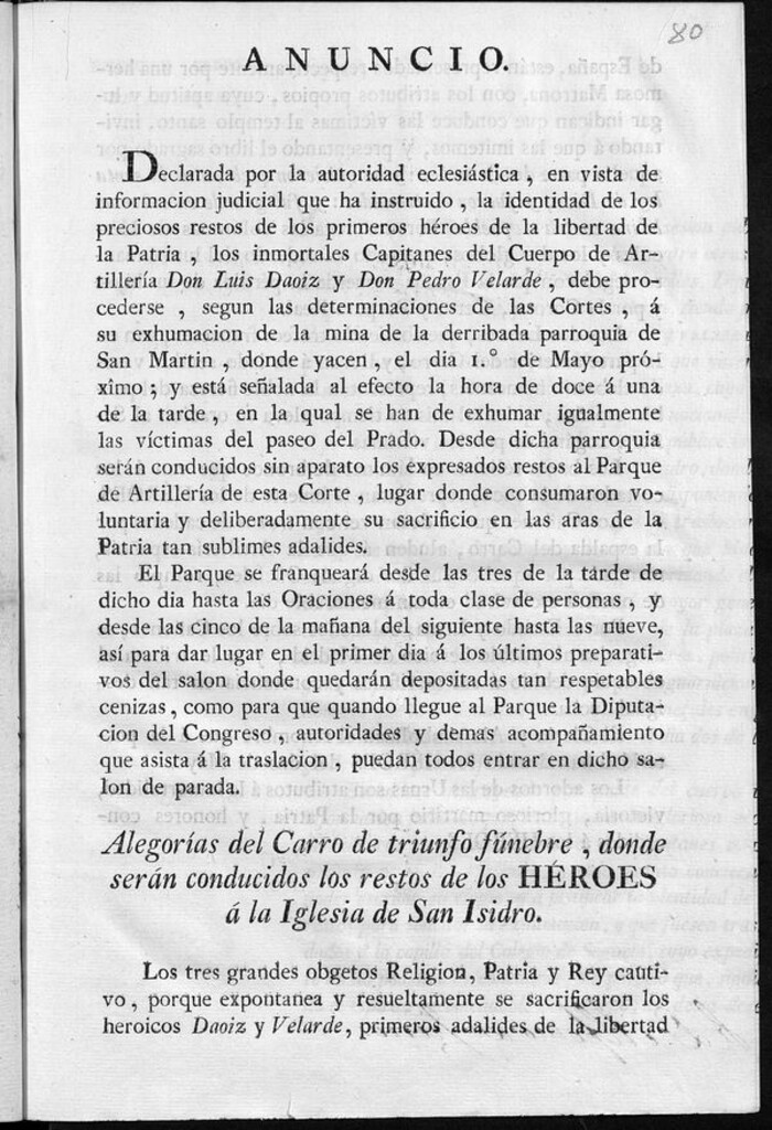 Miniatura de Anuncio : declarada por la autoridad eclesiástica, en vista de información judicial que ha instruido, la identidad de los ... restos de los primeros héroes de la libertad de la Patria ... Luis Daoiz y Pedro Velarde, debe procederse, según las determinaciones de las Cortes, á su exhumación de la mina de la derribada parroquia de San Martín, donde yacen, el día 1º de mayo...
