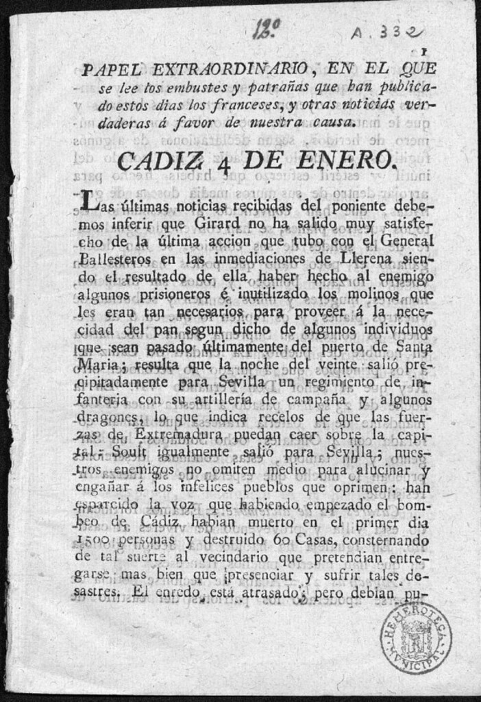 Miniatura de Papel extraordinario, en el que se lee los embustes y patrañas que han publicado estos días los franceses, y otras noticias verdaderas á favor de nuestra causa. / CÁDIZ 4 DE ENERO.