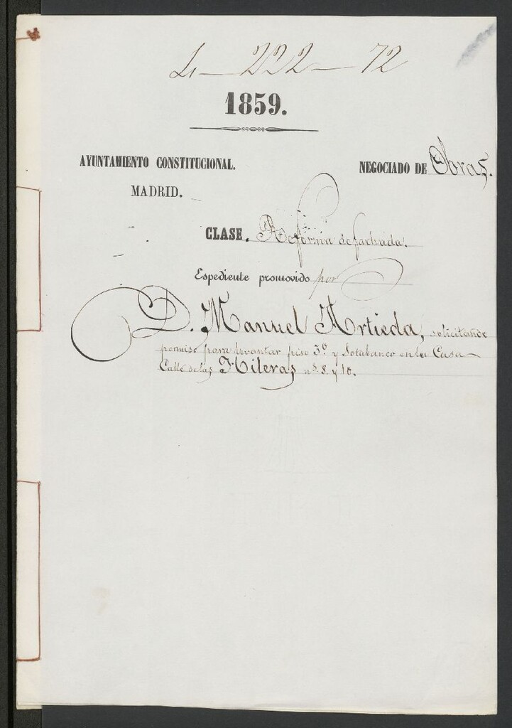 Miniatura de D. Manuel Artieda, solicitando permiso para levantar piso 3º y sotabanco en la casa calle de las Hileras, nº 8 y 10.