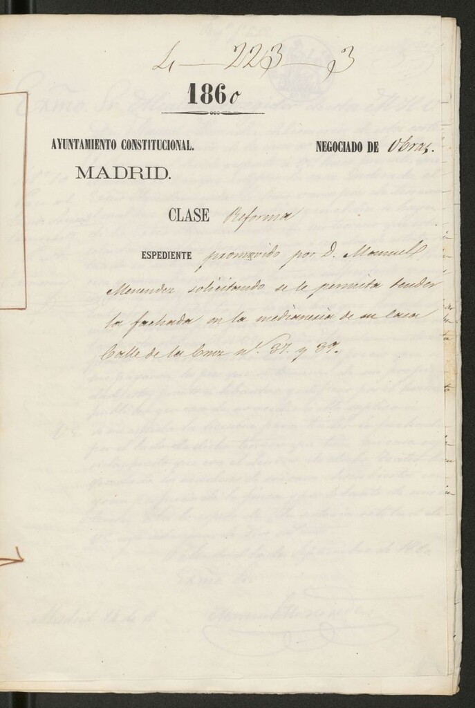 Miniatura de D. Manuel Menéndez, solicitando se le permita tender la fachada en la medianía de su casa calle de la Cruz nº 37 y 39.