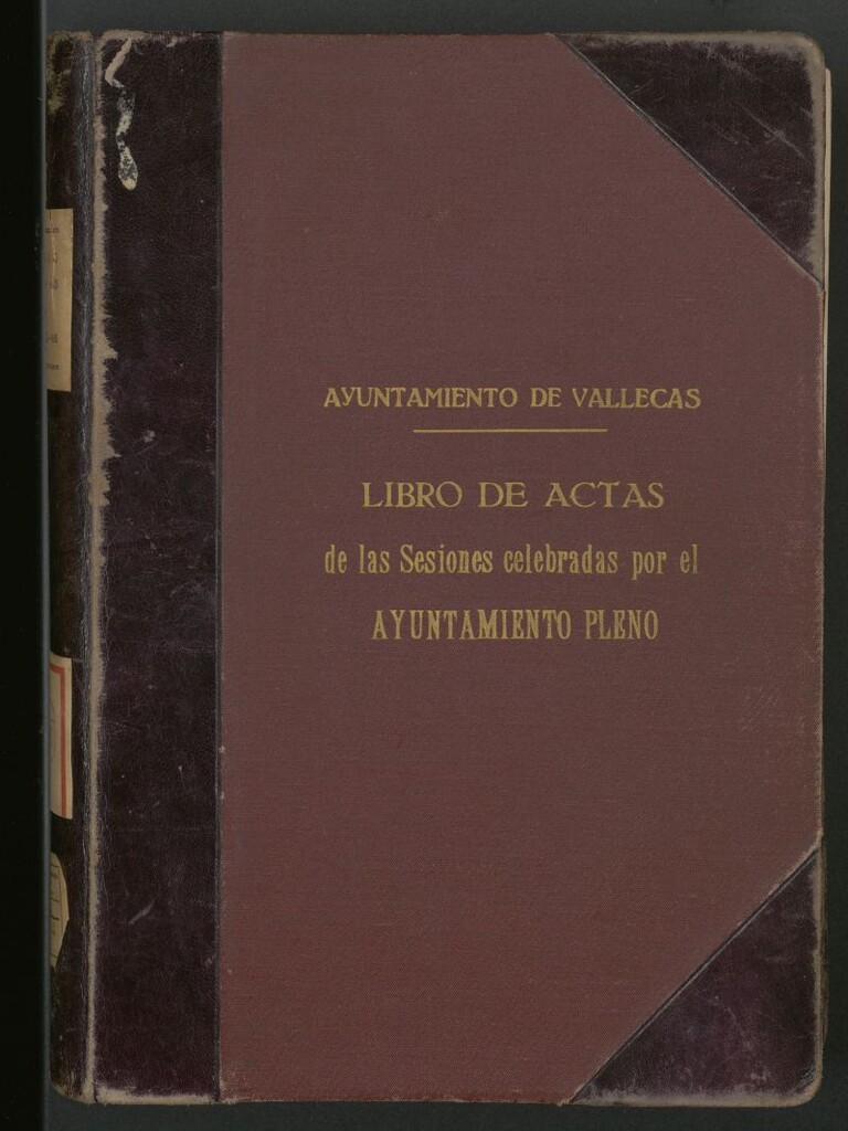 Miniatura de Ayuntamiento de Vallecas. Libros de Actas de las sesiones celebradas pro ej Ayuntamiento Pleno