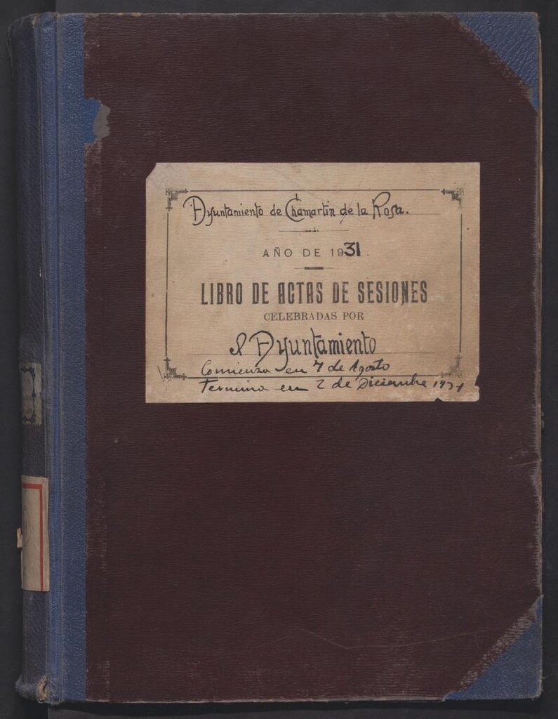 Miniatura de Actas y acuerdos del ayuntamiento de Chamartín de la Rosa de 1931. Libro 311.