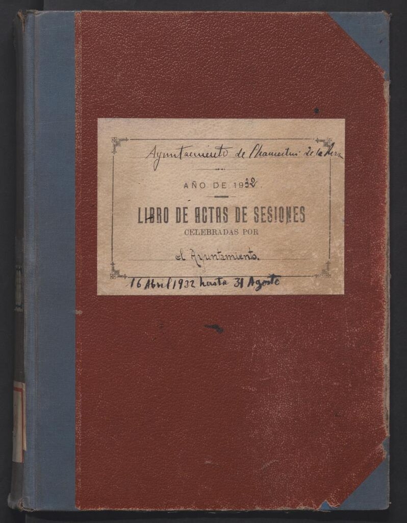 Miniatura de Actas y acuerdos del ayuntamiento de Chamartín de la Rosa de 1932. Libro 313.