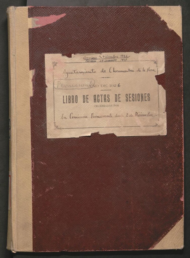 Miniatura de Actas y acuerdos del ayuntamiento de Chamartín de la Rosa de 1926-1927. Libro 340.
