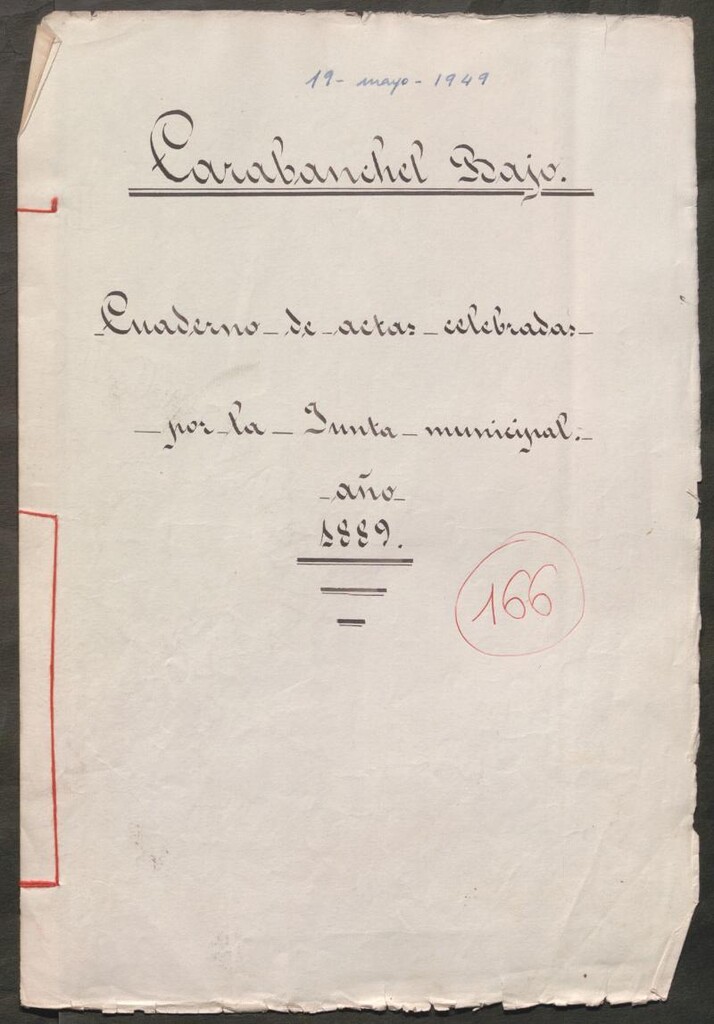 Miniatura de Actas y acuerdos del ayuntamiento de Carabanchel Bajo de 1889. Libro 166.