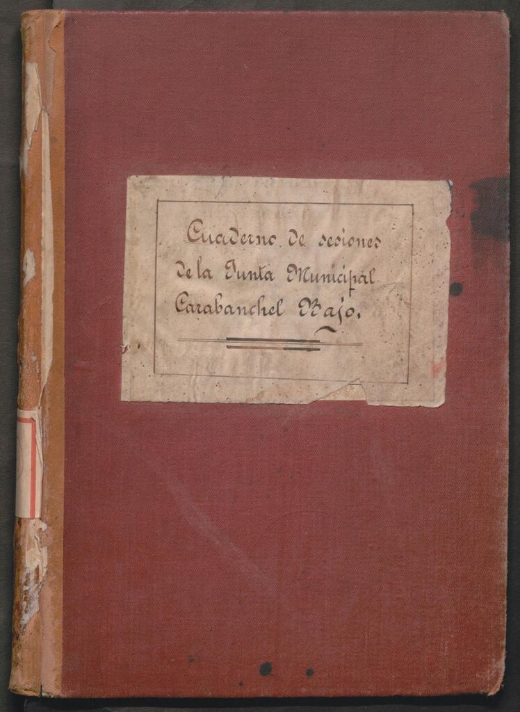 Miniatura de Actas y acuerdos del ayuntamiento de Carabanchel Bajo de 1904-1915. Libro 169.